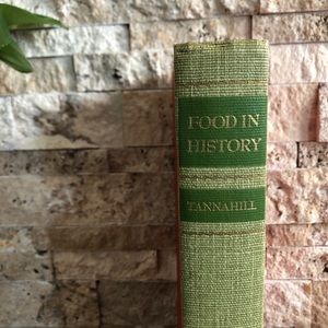 Food in History by Reay Tannahill